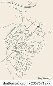 Detailed hand-drawn navigational urban street roads map of the PIREY COMMUNE of the French city of BESANCON, France with vivid road lines and name tag on solid background