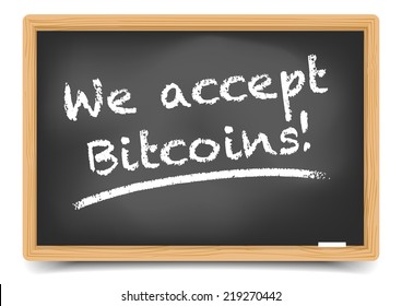 detailed illustration of a "blackboard with "we accept bitcoins" text, eps10 vector, gradient mesh included