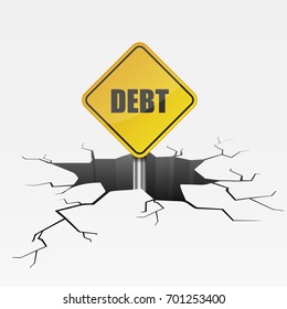 detailed illustration of a cracked ground with Debt text on a yellow roadsign, eps10 vector