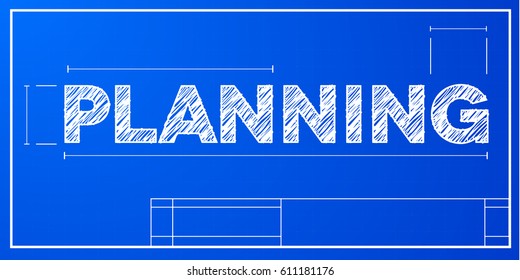 detailed illustration of a Planning on a blueprint background, eps10 vector