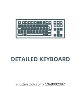 Detailed keyboard line icon, vector. Detailed keyboard outline sign, concept symbol, flat illustration