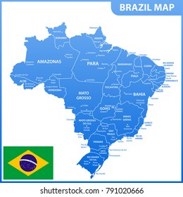 The detailed map of the Brazil with regions or states and cities, capitals, national flag