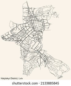 Detailed navigation black lines urban street roads map of the HALYCH (HALYTSKYI) DISTRICT of the Ukrainian regional capital city Lviv, Ukraine on vintage beige background