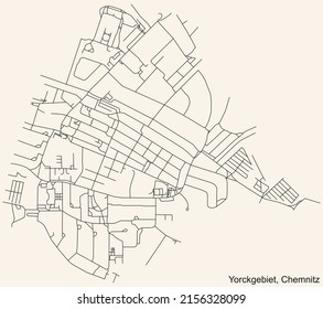 Detailed navigation black lines urban street roads map of the YORCKGEBIET DISTRICT of the German regional capital city of Chemnitz, Germany on vintage beige background
