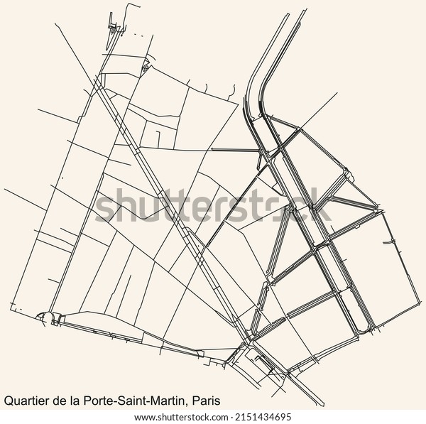 Detailed navigation\
black lines urban street roads map of the PORTE-SAINT-MARTIN\
QUARTER of the French capital city of Paris, France on vintage\
beige background