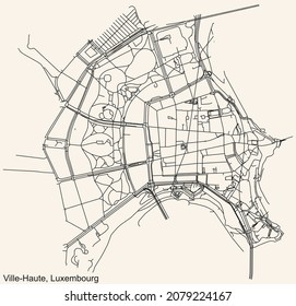 Detailed navigation urban street roads map on vintage beige background of the district Ville-Haute Quarter of the Luxembourgish capital city of Luxembourg City, Luxembourg