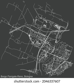 Detailed negative navigation urban street roads map on dark gray background of the quarter Quartiere Borgo Panigale-Reno district of the Italian regional capital city of Bologna, Italy