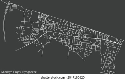Detailed negative navigation urban street roads map on dark gray background of the quarter Miedzyń–Prądy district of the Polish regional capital city of Bydgoszcz, Poland