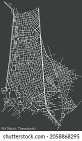 Detailed negative navigation urban street roads map on dark gray background of the quarter Fifth (5th) district of the Greek regional capital city of Thessaloniki, Greece