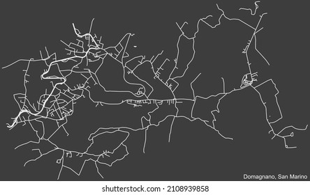 Detailed negative navigation white lines urban street roads map  of the DOMAGNANO MUNICIPALITY of the Republic of San Marino on dark gray background