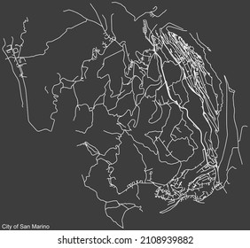 Detailed negative navigation white lines urban street roads map  of the CITY OF SAN MARINO MUNICIPALITY of the Republic of San Marino on dark gray background
