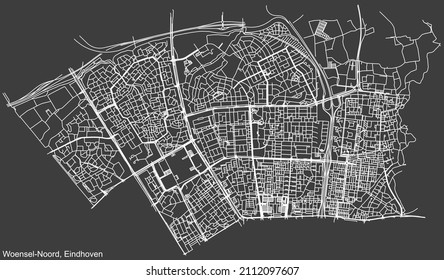 Detailed negative navigation white lines urban street roads map of the WOENSEL-NOORD DISTRICT of the Dutch regional capital city Eindhoven, Netherlands on dark gray background