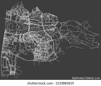 Detailed negative navigation white lines urban street roads map of the SYKHIV (SYKHIVSKYI) DISTRICT of the Ukrainian regional capital city Lviv, Ukraine on dark gray background