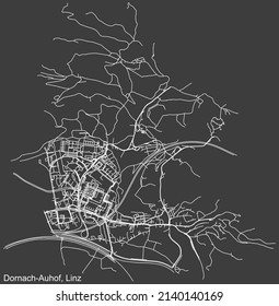 Detailed negative navigation white lines urban street roads map of the DORNACH-AUHOF DISTRICT of the Austrian regional capital city of Linz, Austria on dark gray background