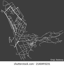 Detailed negative navigation white lines urban street roads map of the GNIGL DISTRICT of the Austrian regional capital city of Salzburg, Austria on dark gray background