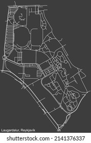 Mapa detallado negativo de las líneas blancas de navegación en las calles urbanas del DISTRITO LAUGARDALUR de la capital islandesa de Reykjavik, Islandia sobre fondo gris oscuro