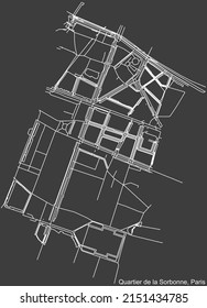 Detailed negative navigation white lines urban street roads map of the SORBONNE QUARTER of the French capital city of Paris, France on dark gray background
