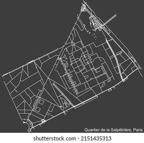 Detailed negative navigation white lines urban street roads map of the SALPÊTRIÈRE QUARTER of the French capital city of Paris, France on dark gray background