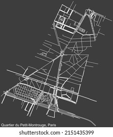 Detailed negative navigation white lines urban street roads map of the PETIT-MONTROUGE QUARTER of the French capital city of Paris, France on dark gray background