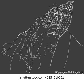 Detailed negative navigation white lines urban street roads map of the GÖGGINGEN-SÜD DISTRICT of the German regional capital city of Augsburg, Germany on dark gray background