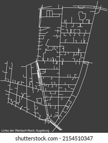 Detailed negative navigation white lines urban street roads map of the LINKS DER WERTACH-NORD DISTRICT of the German regional capital city of Augsburg, Germany on dark gray background