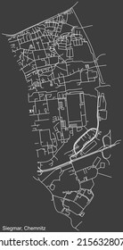 Detailed negative navigation white lines urban street roads map of the SIEGMAR DISTRICT of the German regional capital city of Chemnitz, Germany on dark gray background