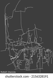 Detailed negative navigation white lines urban street roads map of the ROTTLUFF DISTRICT of the German regional capital city of Chemnitz, Germany on dark gray background