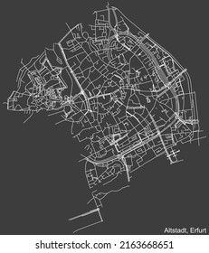Detailed negative navigation white lines urban street roads map of the ALTSTADT DISTRICT of the German regional capital city of Erfurt, Germany on dark gray background