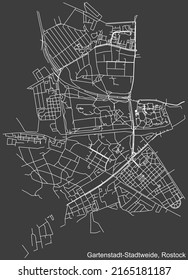 Detailed negative navigation white lines urban street roads map of the GARTENSTADT STADTWEIDE DISTRICT of the German regional capital city of Rostock, Germany on dark gray background