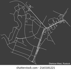 Detailed negative navigation white lines urban street roads map of the DIERKOW-WEST DISTRICT of the German regional capital city of Rostock, Germany on dark gray background
