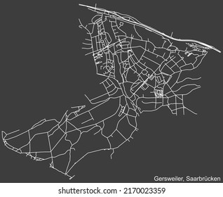 Detailed negative navigation white lines urban street roads map of the GERSWEILER DISTRICT of the German regional capital city of Saarbrucken, Germany on dark gray background