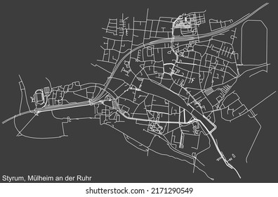 Detailed negative navigation white lines urban street roads map of the STYRUM DISTRICT of the German regional city of Mulheim an der Ruhr, Germany on dark gray background