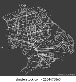 Detailed negative navigation white lines urban street roads map of the INNENSTADT BOROUGH of the German regional capital city of Potsdam, Germany on dark gray background