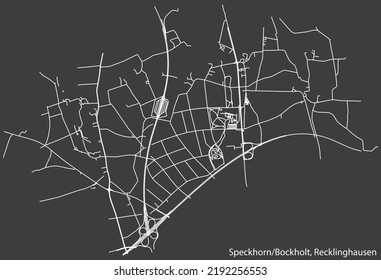 Detailed negative navigation white lines urban street roads map of the SPECKHORN-BOCKHOLT DISTRICT of the German regional capital city of Recklinghausen, Germany on dark gray background