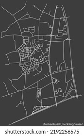 Detailed negative navigation white lines urban street roads map of the STUCKENBUSCH DISTRICT of the German regional capital city of Recklinghausen, Germany on dark gray background