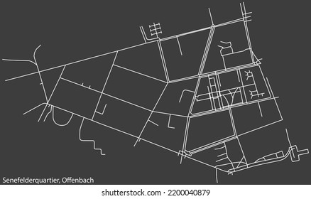 Detailed negative navigation white lines urban street roads map of the SENEFELDERQUARTIER DISTRICT of the German regional capital city of Offenbach am Main, Germany on dark gray background