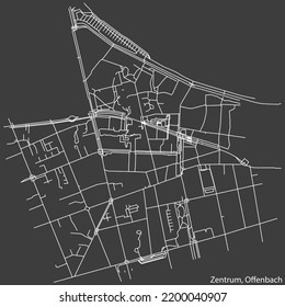 Detailed negative navigation white lines urban street roads map of the ZENTRUM DISTRICT of the German regional capital city of Offenbach am Main, Germany on dark gray background