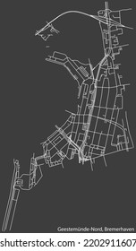 Detailed negative navigation white lines urban street roads map of the GEESTEMÜNDE-NORD QUARTER of the German regional capital city of Bremerhaven, Germany on dark gray background