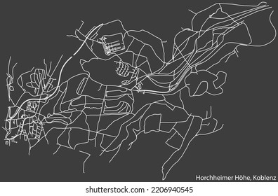 Detailed negative navigation white lines urban street roads map of the HORCHHEIMER HÖHE QUARTER of the German regional capital city of Koblenz, Germany on dark gray background