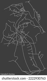 Detailed negative navigation white lines urban street roads map of the CAINSDORF DISTRICT of the German regional capital city of Zwickau, Germany on dark gray background