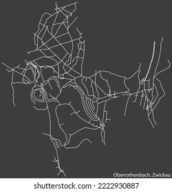 Mapa detallado de líneas blancas de navegación en las calles urbanas del DISTRITO OBERROTHENBACH de la capital regional alemana de Zwickau, Alemania sobre fondo gris oscuro