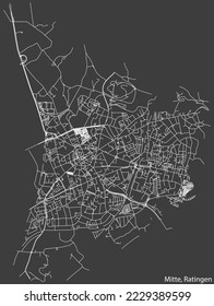 Detailed negative navigation white lines urban street roads map of the MITTE MUNICIPALITY of the German regional capital city of Ratingen, Germany on dark gray background