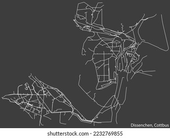 Detailed negative navigation white lines urban street roads map of the DISSENCHEN DISTRICT of the German town of COTTBUS, Germany on dark gray background