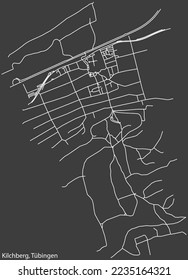 Detaillierte negative Navigationsweißlinien Stadtstraßenkarte des KILCHBERG DISTRICT der deutschen Stadt TÜBINGEN auf dunkelgrauem Hintergrund