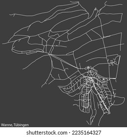 Detailed negative navigation white lines urban street roads map of the WANNE DISTRICT of the German town of TÜBINGEN, Germany on dark gray background