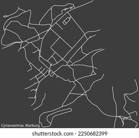 Mapa detallado negativo de las líneas blancas de navegación en las calles urbanas del DISTRITO CYRIAXWEIMAR de la ciudad alemana de MARBURG, Alemania sobre fondo gris oscuro