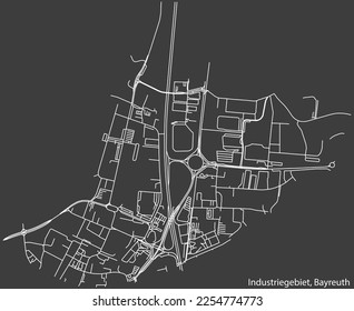 Detailed negative navigation white lines urban street roads map of the INDUSTRIEGEBIET DISTRICT of the German town of BAYREUTH, Germany on dark gray background