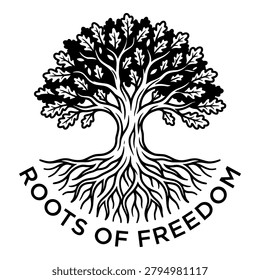 Detailed oak tree silhouette with sprawling roots and text roots of freedom in circular layout.