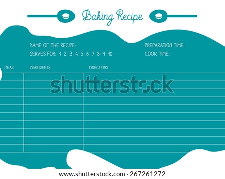 Detailed Recipe Card "Baking Recipe". Write your recipes with directions, ingredients, cooking time and for how many serving. Kitchen note template. With wooden spoon and elements as decoration.