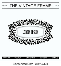Detailed retro frame from branches with leaves. Monochrome template for label in the style of vintage newspaper.
 Vector EPS 10